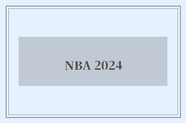 NBA 2024